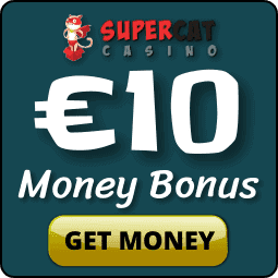 € 10 Cash Bonus i le kasino Super Cat