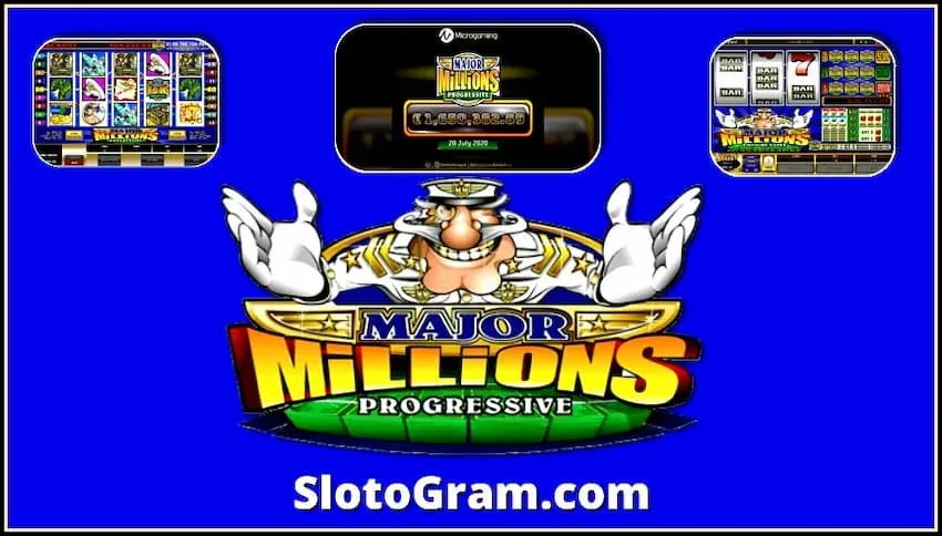 Igralni avtomat z naprednim jackpotom Major Millions (Microgaming) za spletno mesto SlotoGramste na fotografiji.