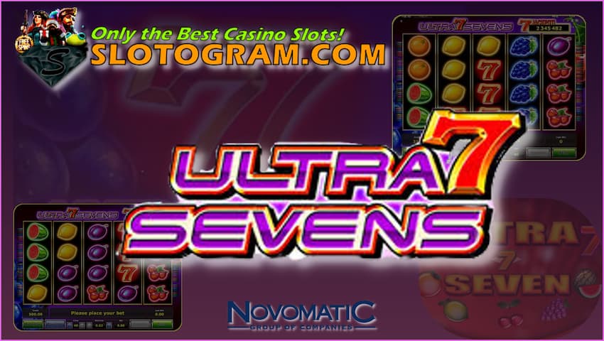 Слот Ultra Sevens (Novomatic) на портале SlotoGram.com есть на фото.