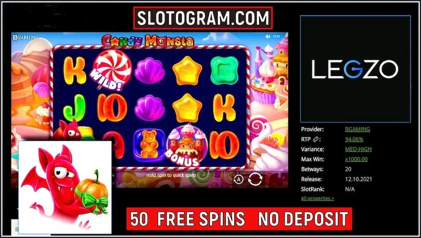 50 free spins in a slot machine Candy Monstra at the casino Legzo on the picture.