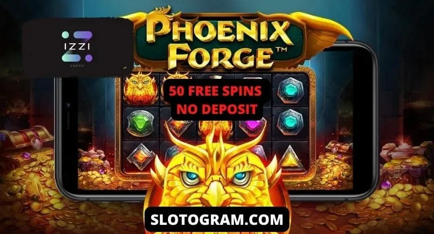 50 безкоштовних обертань в слоті Phoenix Forge в казино IZZI на світлині.